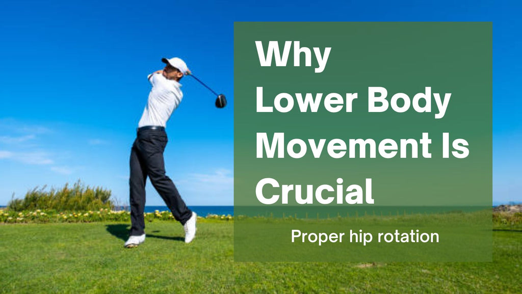 Proper Hip Rotation | Why Lower Body Movement Is Crucial